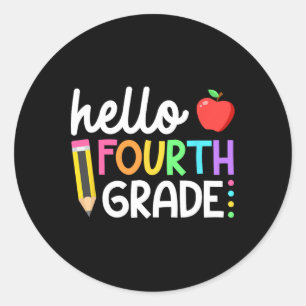 Hello Fourth Grade Team 4th Grade Back to School T Classic Round Sticker
