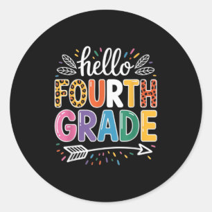 Hello Fourth Grade Team 4th Grade Back To School T Classic Round Sticker
