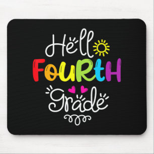 Hello Fourth Grade Team 4th Grade Back to School T Mouse Mat