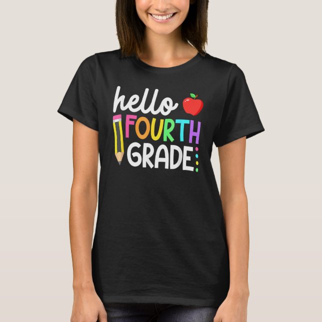 Hello Fourth Grade Team 4th Grade Back To School T T-Shirt (Front)