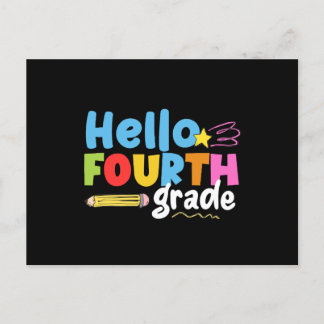 Hello Fourth Grade Team 4th Grade Vibes First Day Postcard