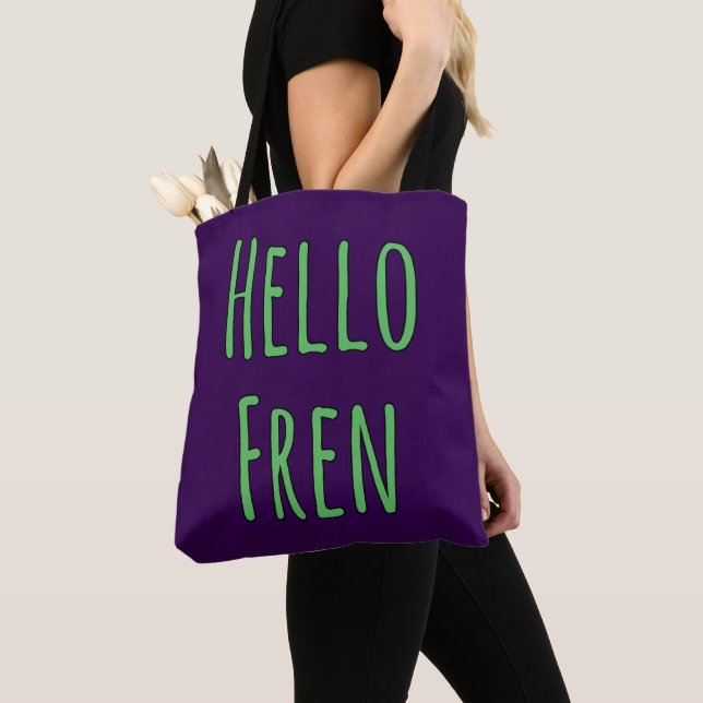 Hello Fren Tote Bag (Close Up)