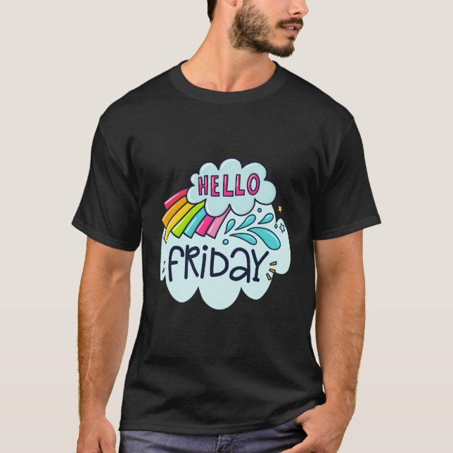 Hello Friday T-Shirt (Front)