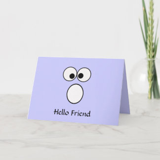 Hello Friend 6 Greeting Card