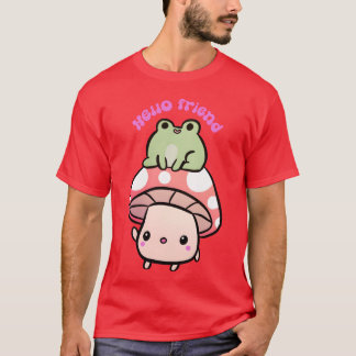 Hello Friend A Cute Mushroom And Frog Friends frie T-Shirt