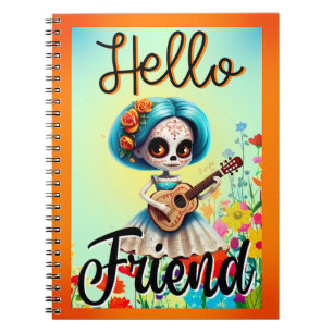 Hello Friend Sugar Skull Notebook