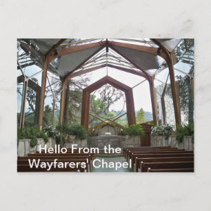 Hello from the Wayfarers' Chapel  Postcard
