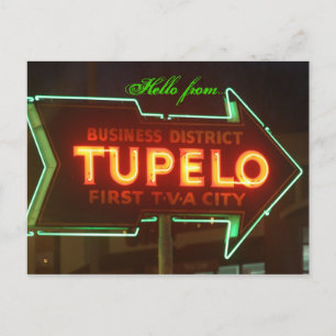 Hello From Tupelo! Postcard