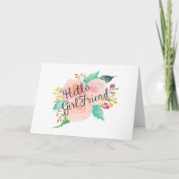 Hello GirlFriend Watercolor Floral