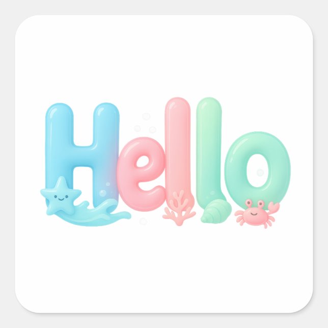 Hello Glossy Pastel Ocean Text Square Sticker (Front)