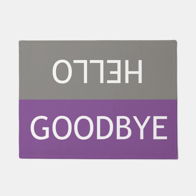 Hello \ Goodbye Doormat (Front)