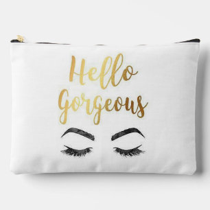 Hello Gorgeous and eyes Accessory Pouch