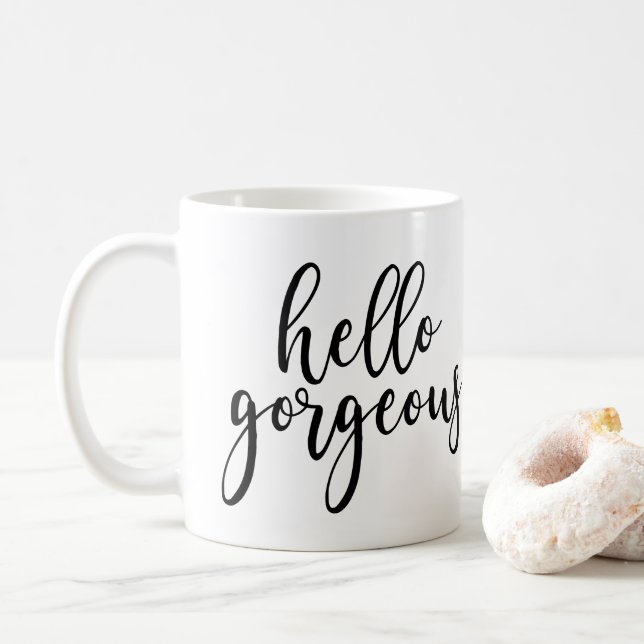Hello Gorgeous Black Handwritten Script Coffee Mug (With Donut)