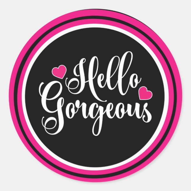 Hello Gorgeous  Classic Round Sticker (Front)