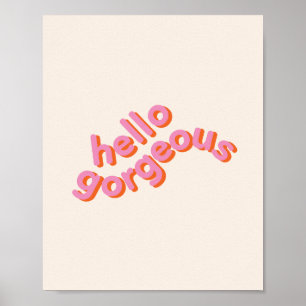 Hello gorgeous cute pink typography wall art
