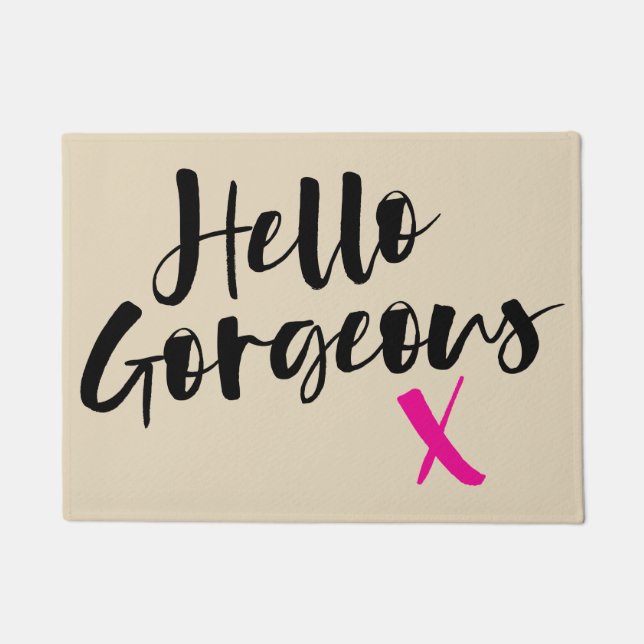 Hello Gorgeous Door Mat -Hand Lettered Design (Front)