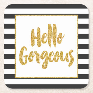Hello Gorgeous Faux Gold Glitter Striped Square Paper Coaster