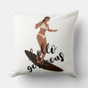 Hello Gorgeous Female Surfer Bikini Vector Cushion