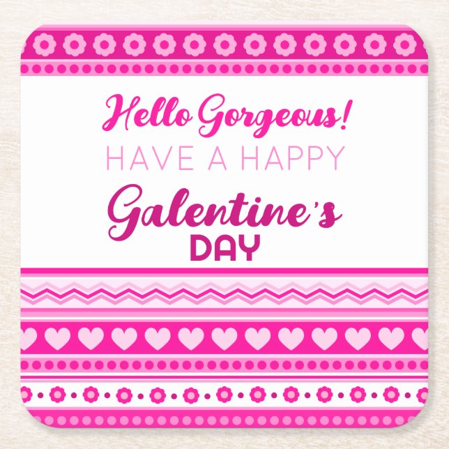 Hello Gorgeous Galentine’s Day Cute Pink Heart Square Paper Coaster (Front)