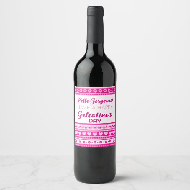 Hello Gorgeous Galentine’s Day Cute Pink Heart Wine Label (Front)