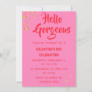 Hello Gorgeous Galentine's Day Pink Invitation