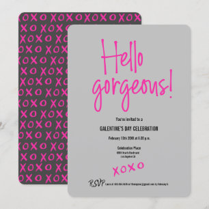 Hello gorgeous Galentine's Day xoxo pink grey Invitation