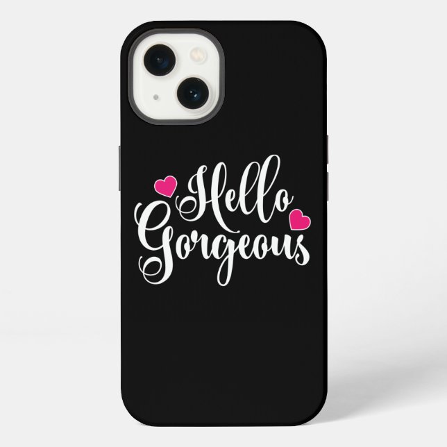 Hello Gorgeous  iPhone Case (Back)