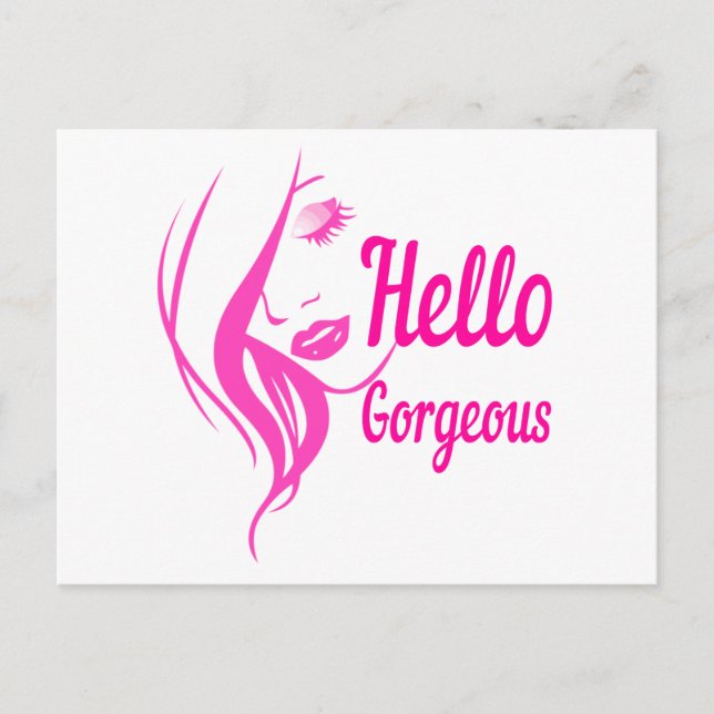 Hello Gorgeous Lovely Lady Face Drawing Typography Postcard (Front)