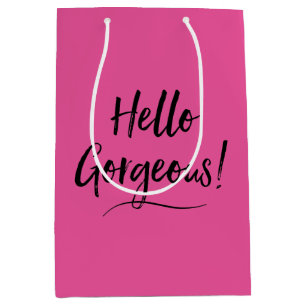 "Hello Gorgeous!" Medium Gift Bag