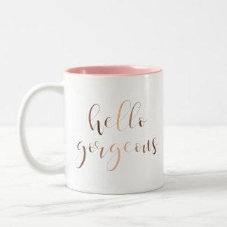 Hello Gorgeous Mug