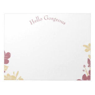 Hello Gorgeous notepad for your other half