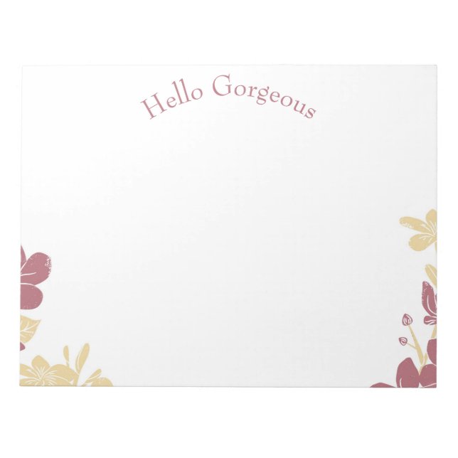 Hello Gorgeous notepad for your other half (Front)