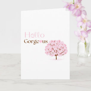 Hello Gorgeous, Pink Blossom Tree Card