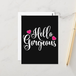Hello Gorgeous Postcard
