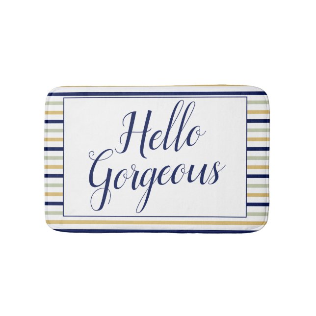 Hello Gorgeous  Small Bath Mat (Front)