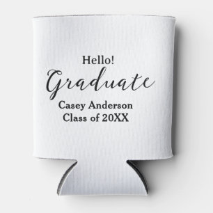 Hello graduate class of 20XX name congrats stylish Can Cooler