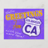 "Hello, Greetings From Los Angeles, California"   