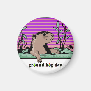 Hello, Groundhog's Shadow - Magnet