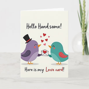 Hello Handsome Love Birds Card