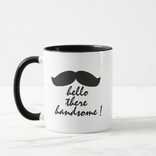 Hello Handsome message mug gift for boyfriend