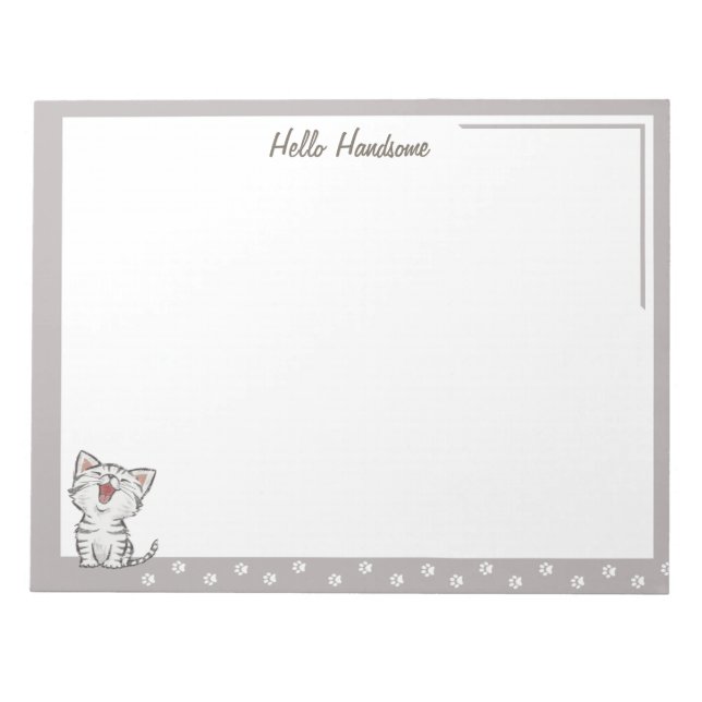 Hello Handsome Notepad with kitty paw prints (Front)