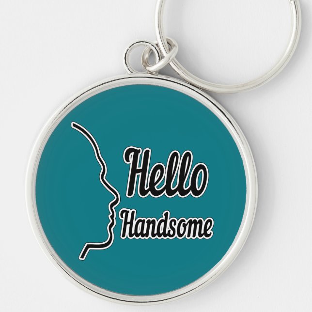 Hello Handsome Typography and Face Profile Outline Key Ring (Front)