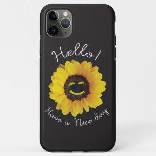 Hello ! Have a nice day iPhone 11 Pro Max Case