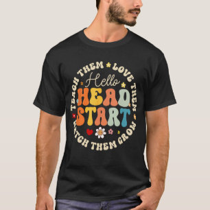 Hello Head Start Homeschool Teacher Headstart Back T-Shirt