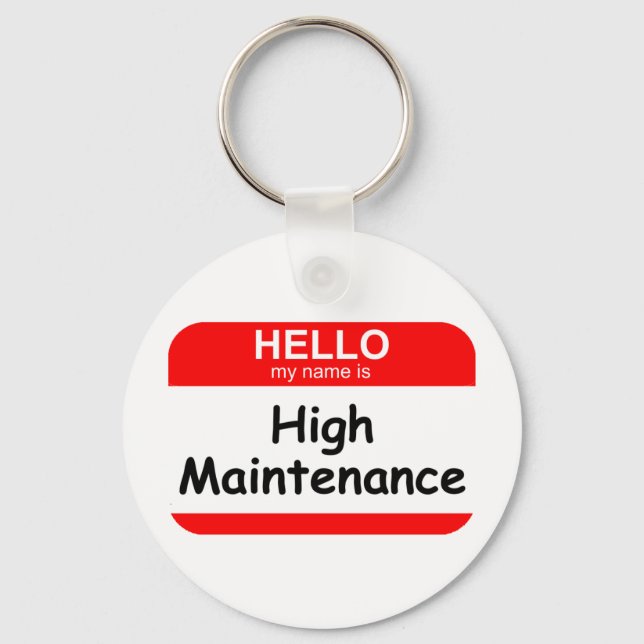 HELLO High Maintenance Key Ring (Front)