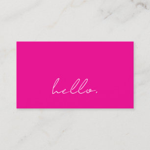 Hello Hot Pink White Script Typography Modern Business Card