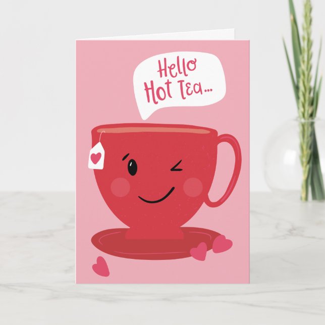 Hello Hot Tea Punny Anniversary Greeting Card (Front)