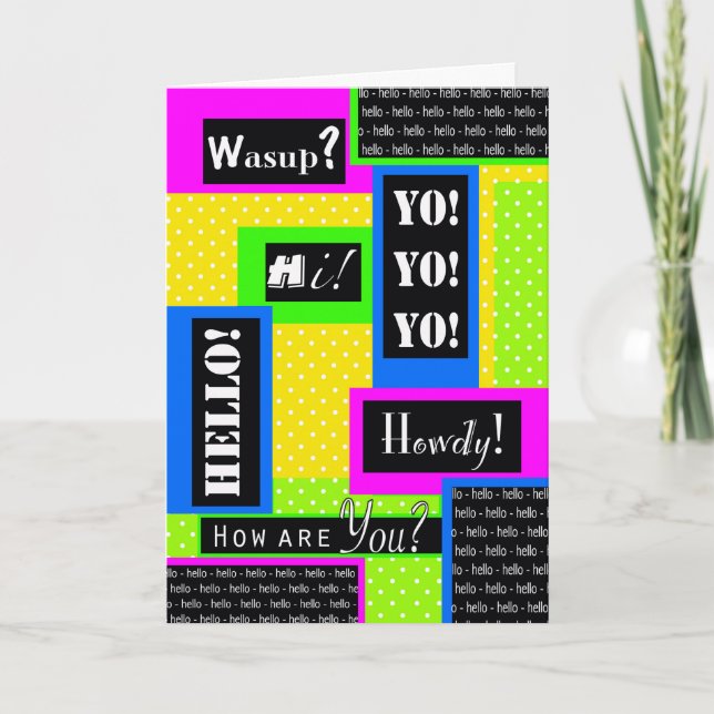 Hello! How are you? for Friend, Poem Inside Card (Front)