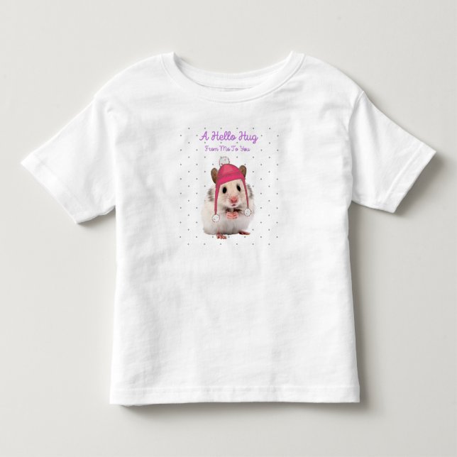 Hello Hug Hamster Toddler T-Shirt (Front)