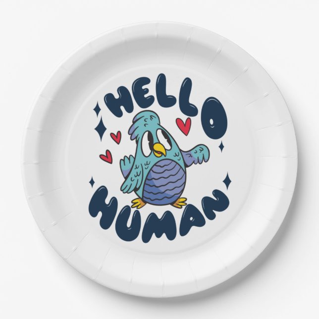 Hello human cute bird paper plate (Front)